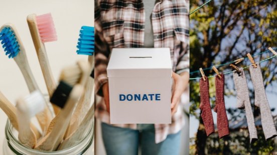 Bamboo toothbrushes, socks drying on the line outside and a person holding a box saying "donate"